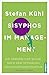 Sisyphos im Management: Die vergebliche Suche nach der optimalen Organisationsstruktur by 