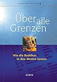 Image de Über alle Grenzen: Wie die Buddhas in den Westen kamen