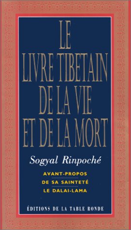 Le livre Tibétain de la vie et de la mort