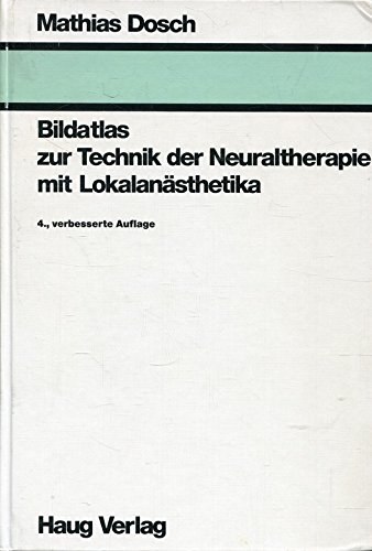 Free Bildatlas Zur Technik Der Neuraltherapie Mit - 
