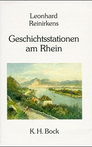 Download Geschichtsstationen am Rhein Download Geschichtsstationen am Rhein