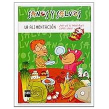 Resultado de imagen de sanos y salvos la alimentación