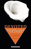Image de Devoted - Gefährliches Verlangen: Devoted 3 - Roman