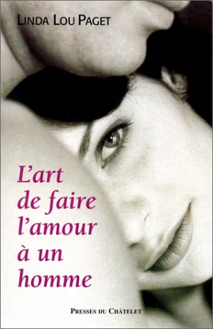 Download L'Art de faire l'amour à un homme