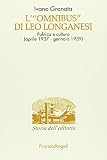 L'«Omnibus» di Leo Longanesi. Politica e cultura (aprile 1937-gennaio 1939)