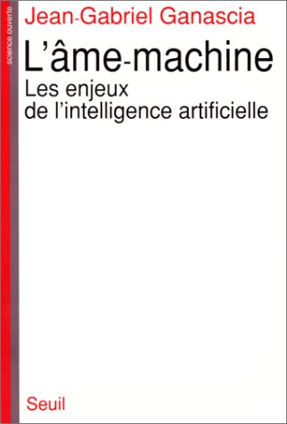 Book's Cover ofLâmemachine  Les enjeux de lintelligence artificielle