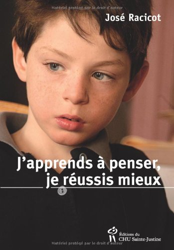 Download J'apprends à penser, je réussis mieux Download J'apprends à penser, je réussis mieux