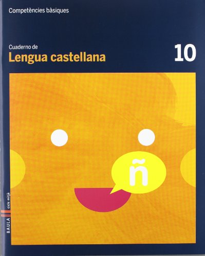Cuaderno Lengua castellana 10 Cicle mitjà Competències bàsiques