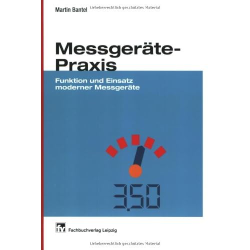 [PDF] Download Messgeráte-Praxis: Funktion und Einsatz moderner Messgeráte Kostenlos