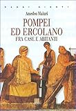 Image de Pompei ed Ercolano fra case e abitanti