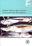 Image de Global Fishery Resources of Tuna and Tuna-like Species