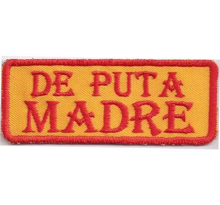 De Puta Madre (no bandidos parche kutten Rocker Supporter Aufnäher Abzeichen