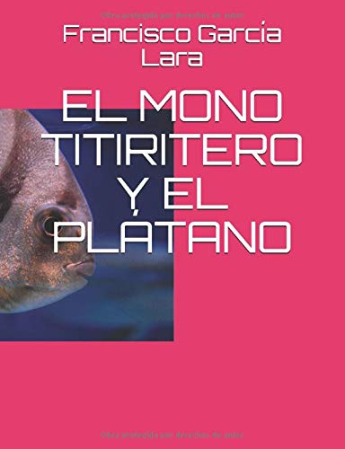 EL MONO TITIRITERO