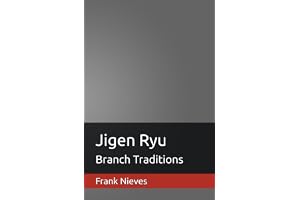 Jigen Ryu: Branch Traditions