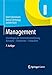 Management: Grundlagen der Unternehmensführung Konzepte - Funktionen - Fallstudien by 