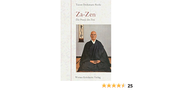 Za Zen Die Praxis Des Zen Amazon De Deshimaru Taisen Bucher