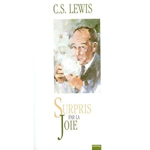 Surpris par la joie : Le profil de mes jeunes années Livre en Ligne - Telecharger Ebook