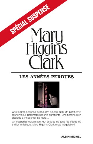 Les  années perdues : roman