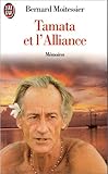 TAMATA ET L'ALLIANCE. Mémoires
