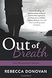 Out of Breath (The Breathing Series, Book 3) by 