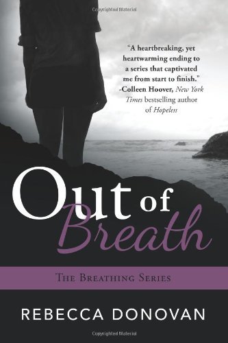 Out of Breath (The Breathing Series, Book 3)