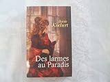 Des larmes au Paradis
