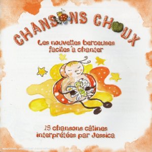 couverture de : CHANSONS CHOUX