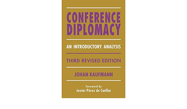 Conference Diplomacy An Introductory Analysis Amazon De Kaufmann Johan Fremdsprachige Bucher