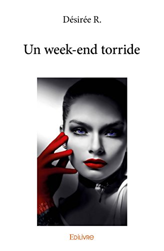 Un Week-End Torride
