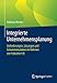 Integrierte Unternehmensplanung: Anforderungen, Lösungen und Echtzeitsimulation im Rahmen von Industrie 4.0 by 