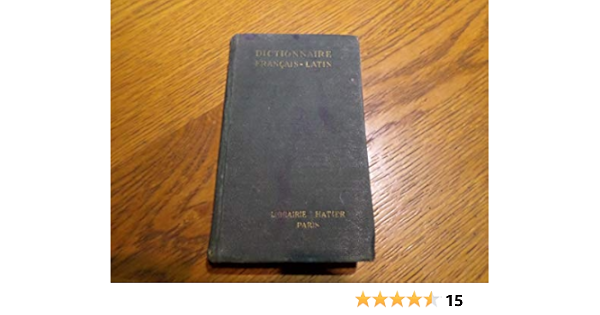 Amazon Fr Dictionnaire Francais Latin Decahors E Livres