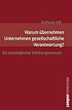Image de Warum übernehmen Unternehmen gesellschaftliche Verantwortung?: Ein soziologischer Erklärungsversuc