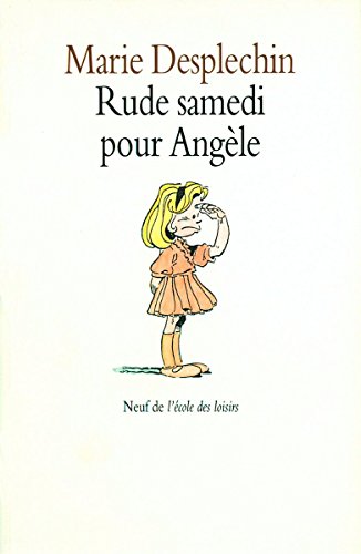 couverture de : Rude samedi pour Ang&egrave;le