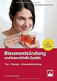 Blasenentzündung und Interstitielle Zystitis: Test - Therapie - Schmerzbekämpfung