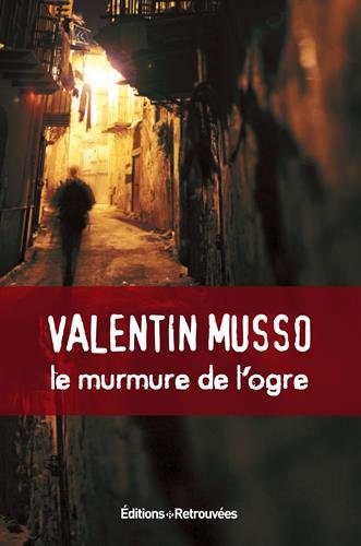 couverture de : LE MURMURE DE L'OGRE