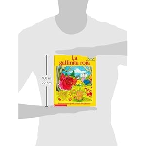 La Gallinita Roja: (Spanish Language Edition of the Little Red Hen) (Mariposa, Scholastic En Espa Nol)