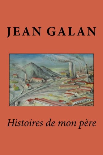 Histoires de mon père francais