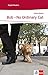 Bob - No Ordinary Cat: Schulausgabe für das Niveau A2, ab dem 3. Lernjahr. Ungekürzter englischer Originaltext mit Annotationen (Klett English Readers) by James Bowen