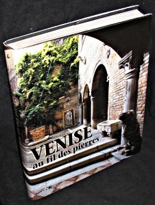 couverture de : Venise au fil des pierres