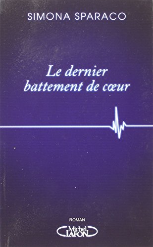 Le  dernier battement de coeur