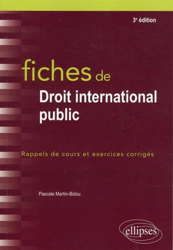 🤗📗 Télécharger 📂📖📔👍 Fiches de droit international public - 3e édition Gratuit