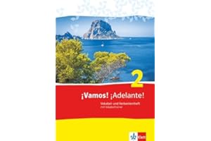¡Vamos! ¡Adelante! 2: Vokabel- und Verbenlernheft mit Vokabeltrainer 2. Lernjahr (¡Vamos! ¡Adelante! Ausgabe 2. Fremdsprache ab 2014)