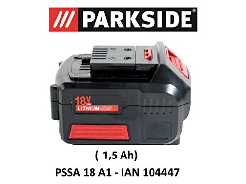 spécifications Parkside Batterie 18 V 1,5 Ah Pap 18–1.5 A1 pour PSSA 18 A1 – IAN 104447 Batterie pour scie sabre