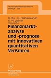 Image de Finanzmarktanalyse Und -prognose Mit Innovativen Quantitativen Verfahren/ Financial Market Analysis and Forecasting With Innovative Quantitative ... o