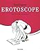 Erotoscope by