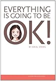 Image de Everything Is Going to Be Ok!