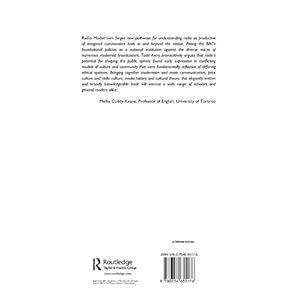 Radio Modernism: Literature, Ethics, and the BBC, 1922-1938