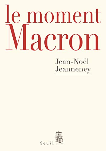 Le Moment Macron (DEBATS)