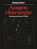 Image de Augenchirurgie: Einführung in die operative Technik