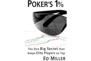 Poker's 1%: The One Big Secret That Keeps Elite Players On Top